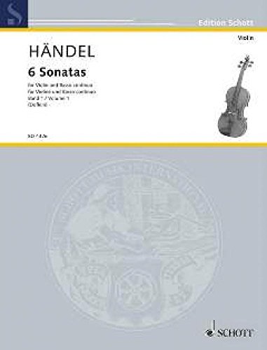 6 Sonatas: Nach dem Urtext. Band 1. Violine und Cembalo (Pianoforte), Violoncello (Viola da gamba) ad libitum. Partitur und Stimmen.: Nach dem Urtext. ... Partition et parties. (Edition Schott)
