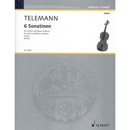 6 Sonatinen: Neuausgabe/Urtext. Violine und Basso continuo. (Edition Schott)