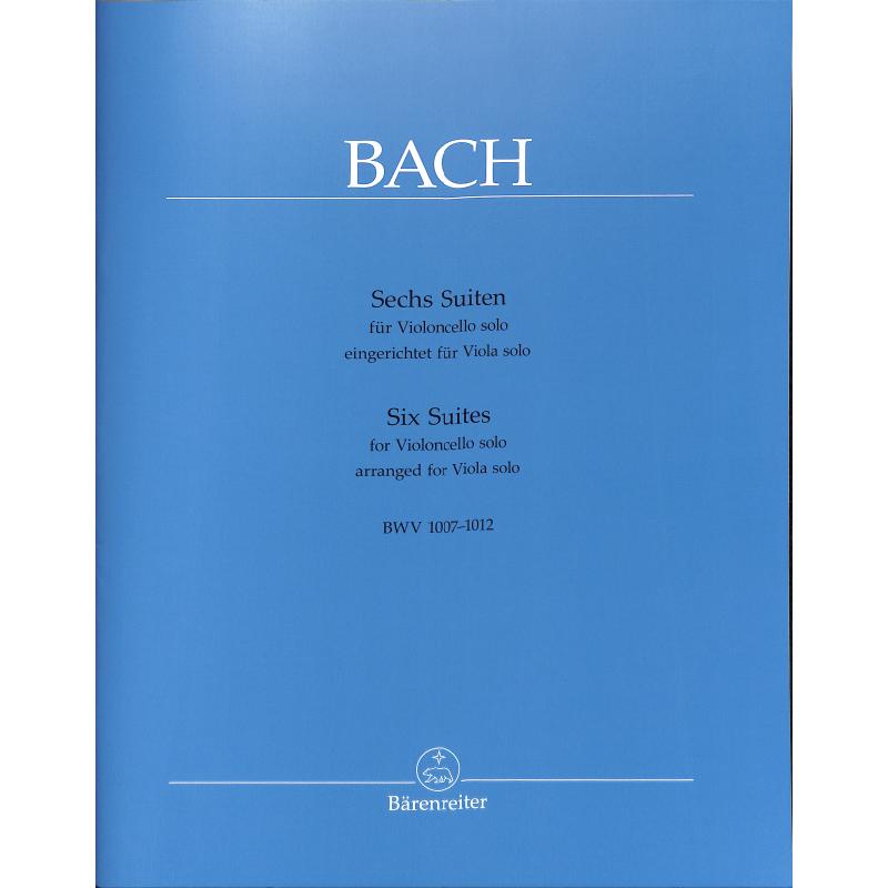 6 Suiten BWV 1007-1012 6 Suiten BWV 1007-1012