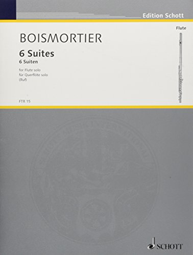 6 Suites: op. 35. Flöte. (Edition Schott)