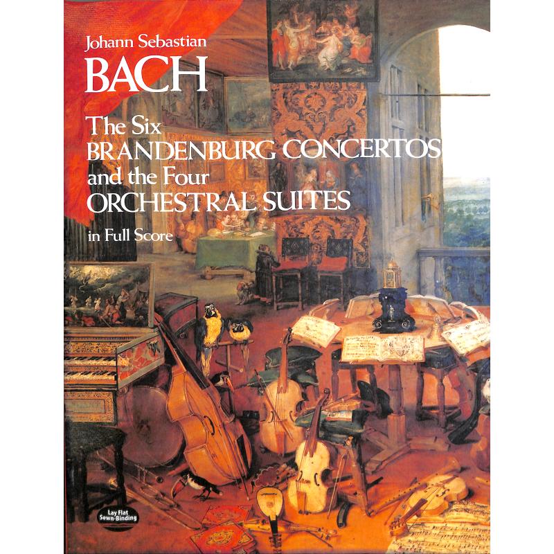 6 brandenburgische Konzerte  + 4 Orchester Suiten (= Ouvertüren)