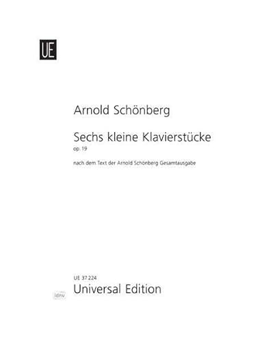 6 kleine Klavierstücke: op. 19. für Klavier.