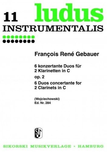 6 konzertante Duos: für 2 Klarinetten in C. op. 2. 6 konzertante Duos: für 2 Klarinetten in C. op. 2.