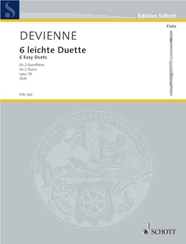 6 leichte Duette: op. 18. 2 Flöten.: op. 18. 2 flutes. (Edition Schott)
