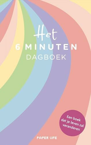 6 minuten dagboek - regenboog editie: Een boek dat je leven zal veranderen (Het 6 minuten dagb...