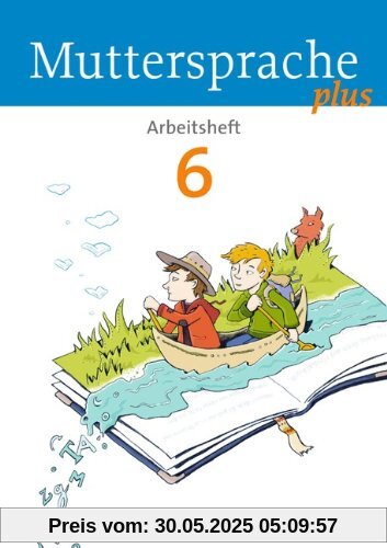 6. Schuljahr - Arbeitsheft