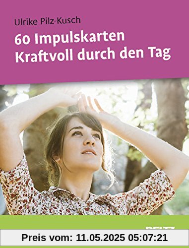 60 Impulskarten Kraftvoll durch den Tag