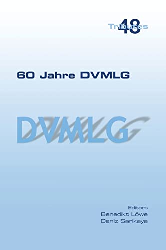60 Jahre DVMLG von College Publications