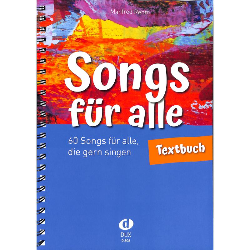 60 Songs für alle die gern singen | Songs für alle 60 Songs für alle die gern singen | Songs für alle