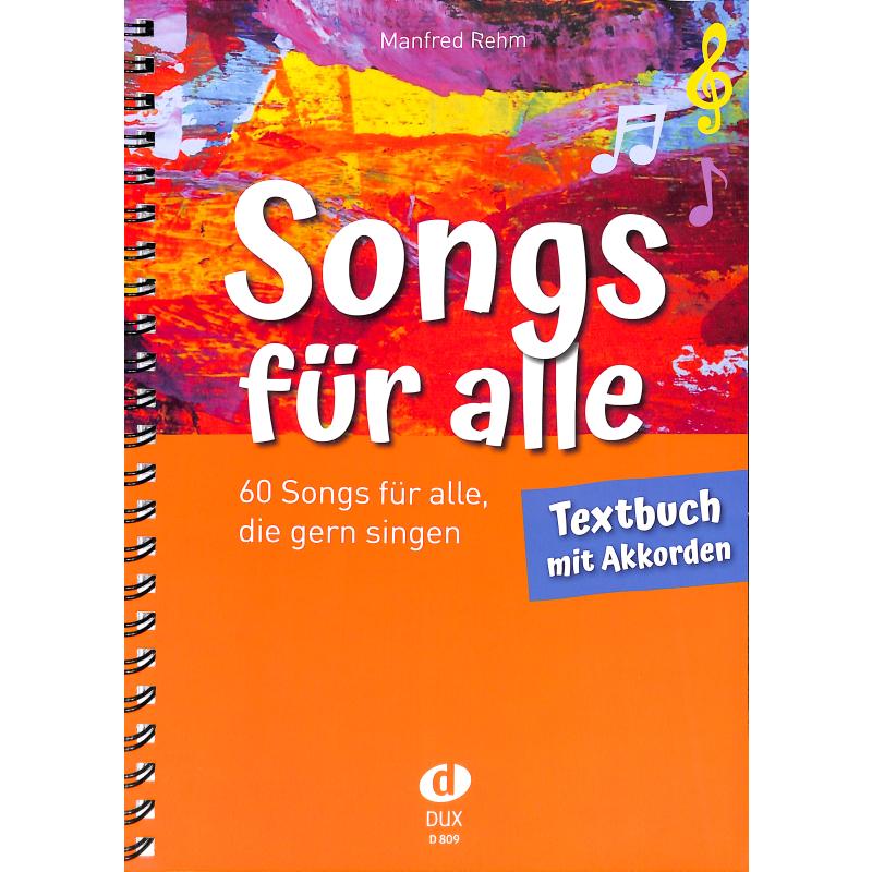 60 Songs für alle die gern singen | Songs für alle 60 Songs für alle die gern singen | Songs für alle