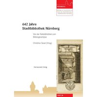 642 Jahre Stadtbibliothek Nürnberg