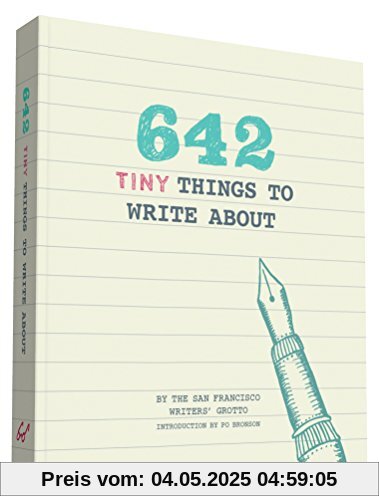 642 Tiny Things to Write About