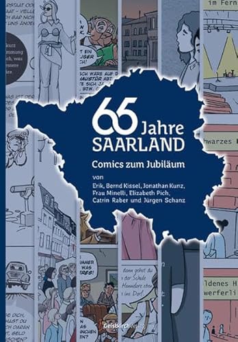 65 Jahre Saarland: Comics zum Jubiläum von Geistkirch-Verlag