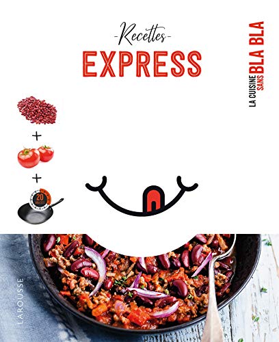 65 recettes express sans bla bla
