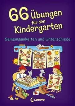 66 Übungen für den Kindergarten, Gemeinsamkeiten und Unterschiede von Loewe / Loewe Verlag