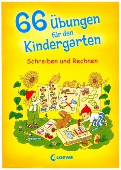 66 Übungen für den Kindergarten, Schreiben und Rechnen von Loewe / Loewe Verlag