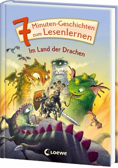 7-Minuten-Geschichten zum Lesenlernen - Im Land der Drachen von Loewe / Loewe Verlag
