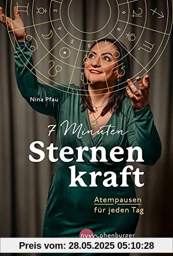 7 Minuten Sternenkraft: Atempausen für jeden Tag