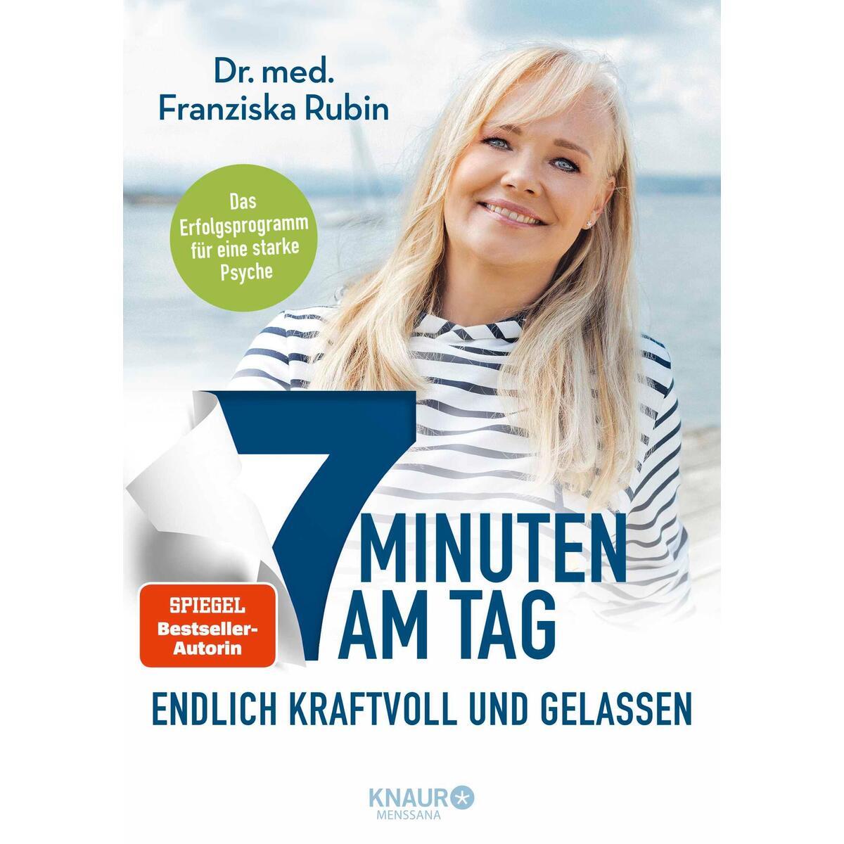 7 Minuten am Tag 7 Minuten am Tag von Knaur MensSana HC