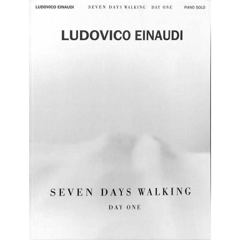 7 days walking | Seven days walking | Day one