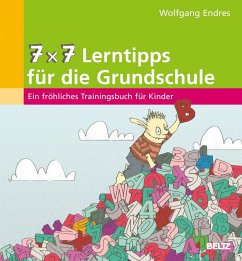 7 x 7 Lerntipps für die Grundschule von Beltz