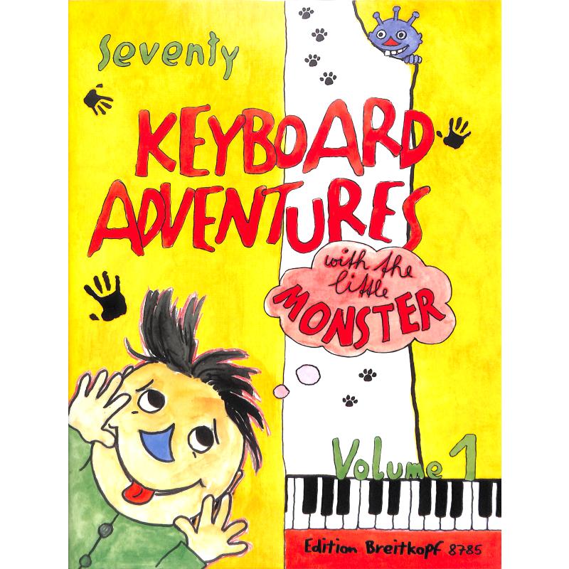 70 keyboard adventures with the little monsters 1