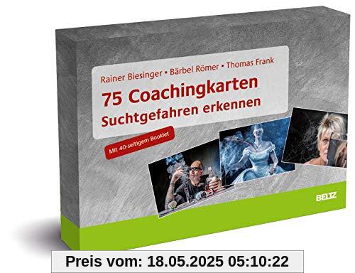 75 Coachingkarten Suchtgefahren erkennen: Mit 40-seitigem Booklet