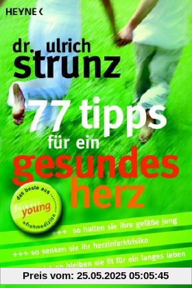 77 Tips für ein gesundes Herz