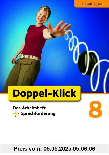 8. Schuljahr - Das Arbeitsheft plus Sprachförderung 8. Schuljahr - Das Arbeitsheft plus Sprachförderung