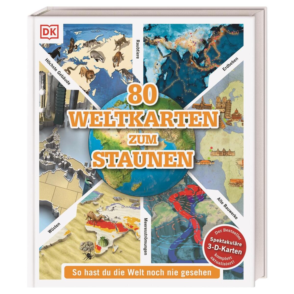 80 Weltkarten zum Staunen 80 Weltkarten zum Staunen von Dorling Kindersley Verlag