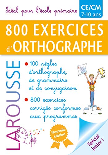 800 exercices d'ORTHOGRAPHE / PRIMAIRE von Larousse