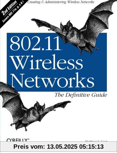 802.11 Wireless Networks: The Definitive Guide
