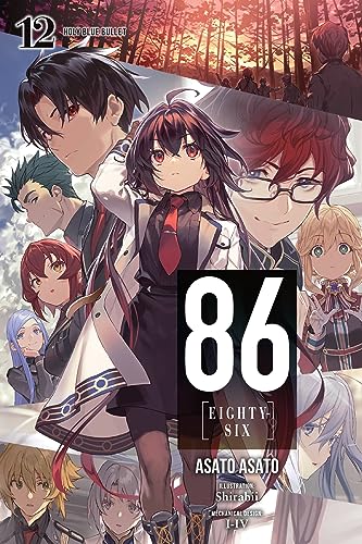 86--EIGHTY-SIX, Vol. 12 (light novel): Holy Blue Bullet (86 EIGHTY SIX LIGHT NOVEL SC) von Yen Press