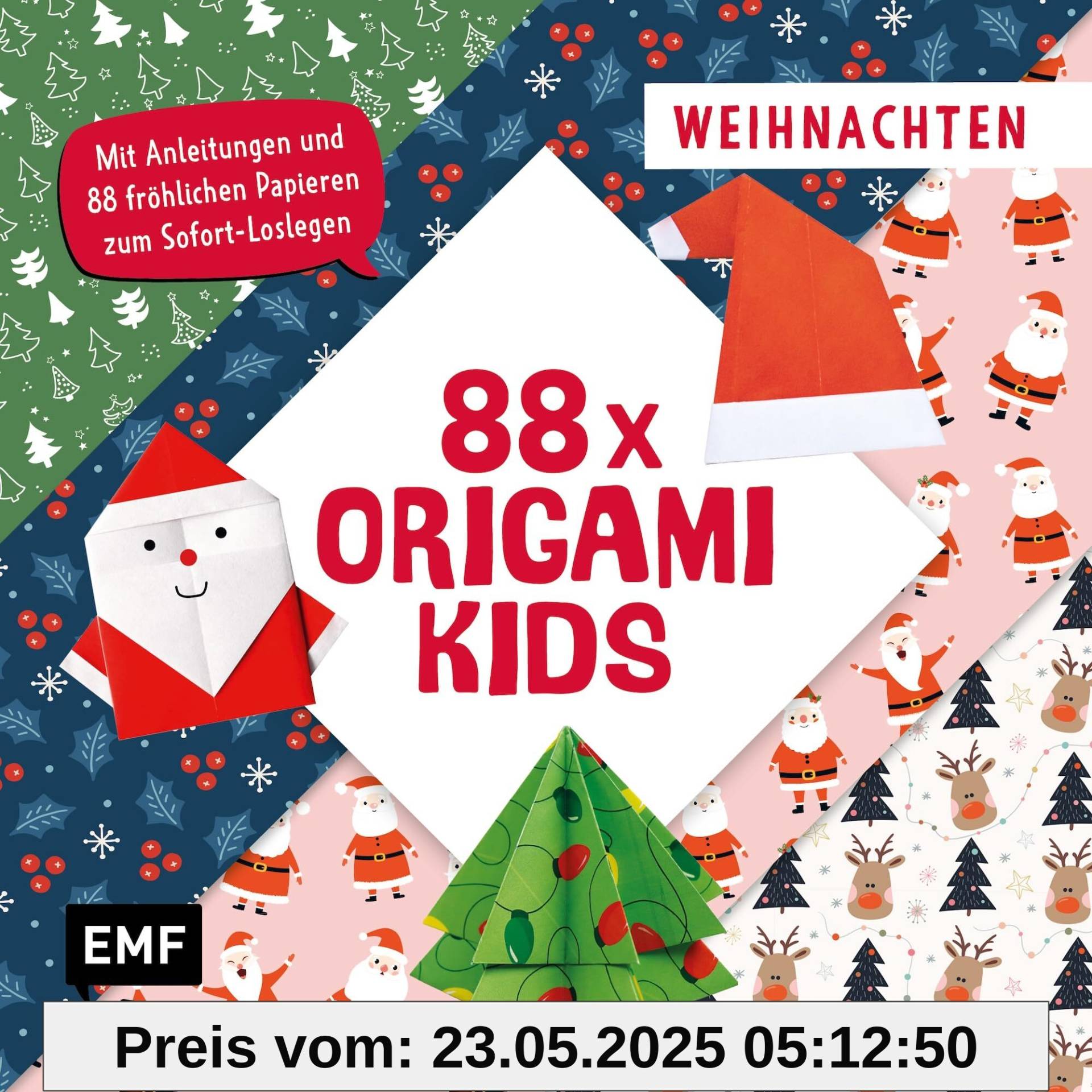 88 x Origami Kids – Weihnachten: Mit Anleitungen und 88 fröhlichen Papieren zum Sofort-Loslegen 88 x Origami Kids – Weihnachten: Mit Anleitungen und 88 fröhlichen Papieren zum Sofort-Loslegen
