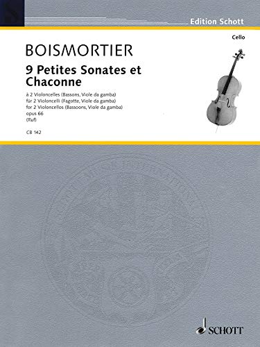 9 Petites Sonates et Chaconne: op. 66. 2 Violoncelli (Fagotte, Viole da gamba). Spielpartitur. (Cello-Bibliothek)