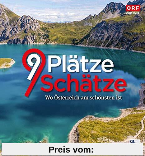 9 Plätze 9 Schätze (Ausgabe 2020): Band VI: Wo Österreich am schönsten ist