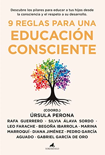 9 reglas para una educación consciente (Padres y educadores)