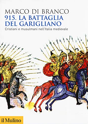 915 LA BATTAGLIA DEL GARIGLIAN