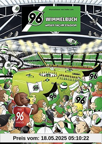 96-Wimmelbuch: Unser Tag im Stadion
