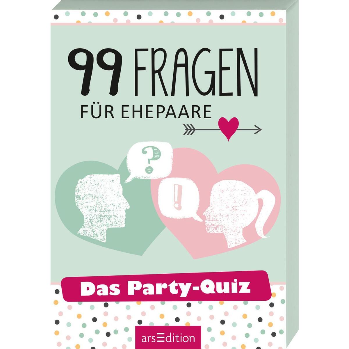 99 Fragen für Ehepaare 99 Fragen für Ehepaare von Ars Edition GmbH