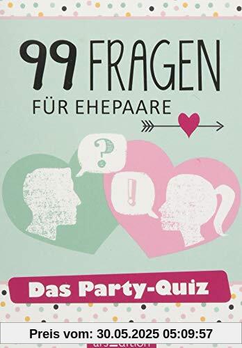 99 Fragen für Ehepaare: Das Party-Quiz