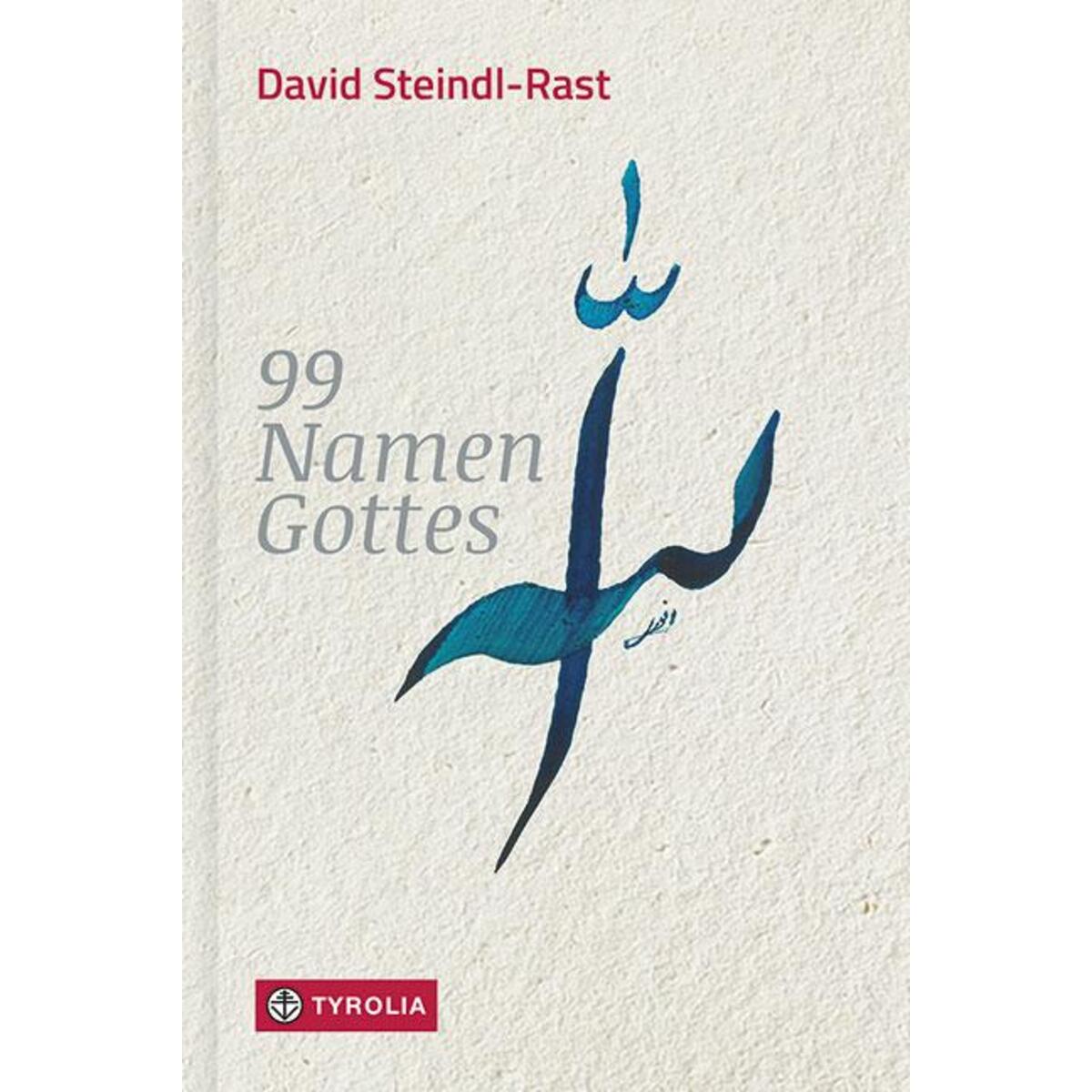 99 Namen Gottes 99 Namen Gottes von Tyrolia