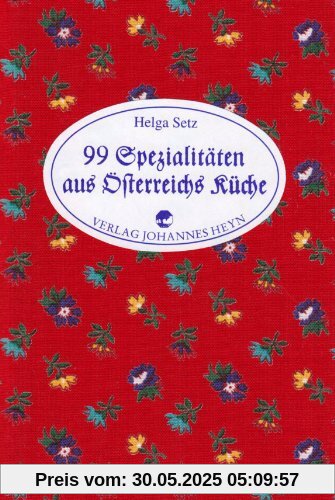 99 Spezialitäten aus Österreichs Küche