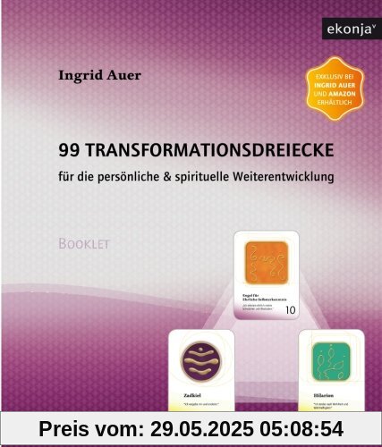 99 Transformationsdreiecke: Für die persönliche & spirituelle Weiterentwicklung