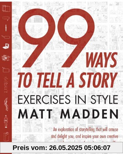 99 Ways to Tell a Story: Exercises in Style