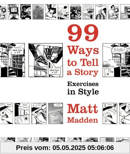 99 Ways to Tell a Story: Exercises in Style 99 Ways to Tell a Story: Exercises in Style