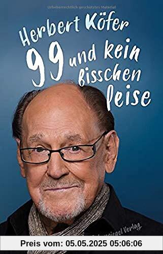 99 und kein bisschen leise