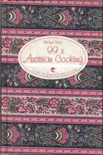 99 x Austrian Cooking von Heyn, Johannes