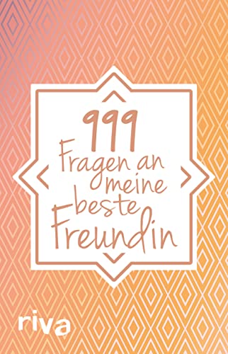 999 Fragen an meine beste Freundin: Unser gemeinsames Ausfüllbuch. Das Freundschaftsbuch für BFFs für mehr Liebe, Achtsamkeit und eine starke Freundschaft. Das perfekte Geschenk 999 Fragen an meine beste Freundin: Unser gemeinsames Ausfüllbuch. Das Freundschaftsbuch für BFFs für mehr Liebe, Achtsamkeit und eine starke Freundschaft. Das perfekte Geschenk