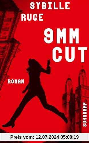 9mm Cut: Roman | Der neue Thriller der Krimipreis-Trägerin